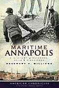 MARITIME ANNAPOLIS